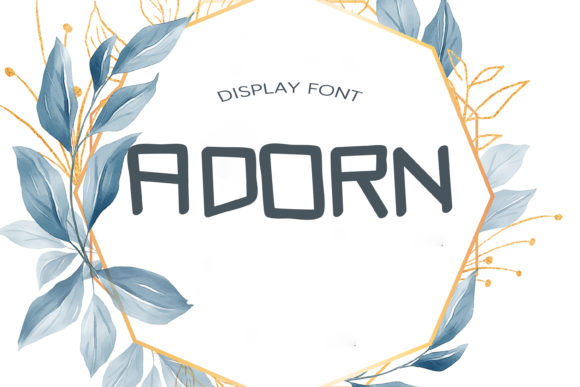 Adorn Typeface: A Display Font That Gives Small Brands a Polished Edge