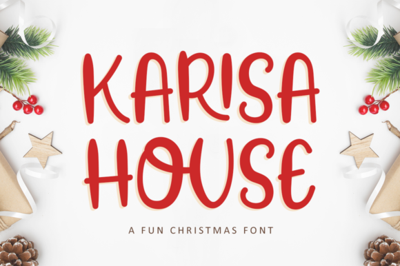 Karisa House: A Fun Display Font for Creative Projects