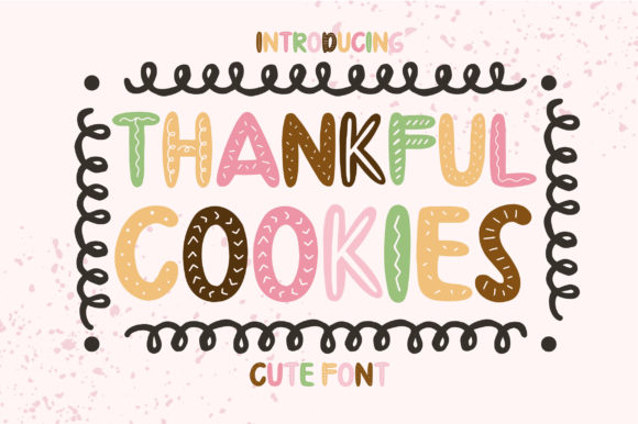 Thankful Cookies: A Friendly Display Font for Campaigns
