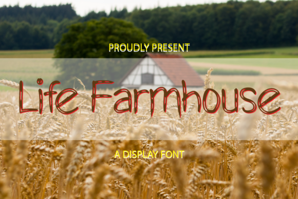 Why Life Farmhouse Is the Display Font Your Brand Needs
