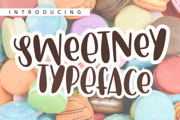 Why Sweetney Is the Joyful Display Font Your Next Web Project Needs